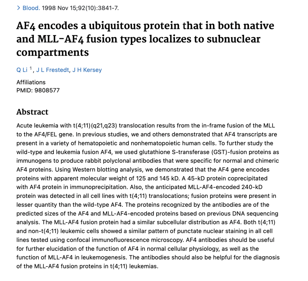AF4 encodes a ubiquitous protein that in both native and MLL-AF4 fusion ...